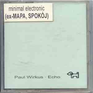 Paul Wirkus - Echo download flac