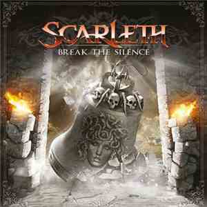 Scarleth - Break The Silence download flac