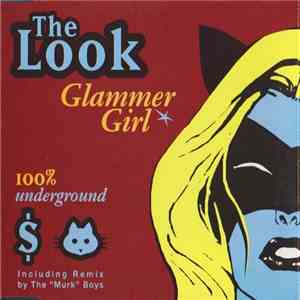 The Look - Glammer Girl download flac