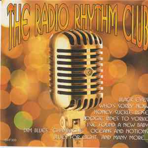 The Radio Rhythm Club - The Radio Rhythm CluB FLAC album