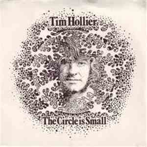Tim Hollier - The Circle Is Small / In A Corner Of My Life/Time Stood Still download flac
