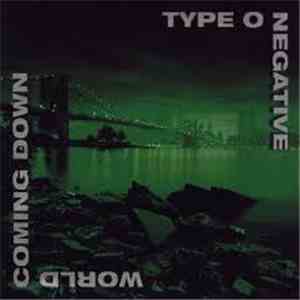 Type O Negative - World Coming Down download flac