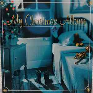 Various - My Christmas Album FLAC album