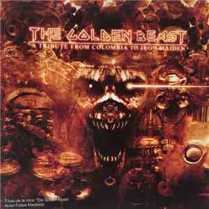 Various - The Golden Beast - A Tribute From Colombia To Iron Maiden download flac