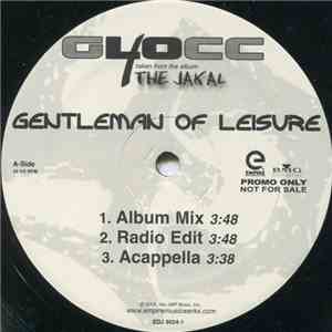 40 Glocc - Gentlemen Of Leisure / Leave Me Alone download flac