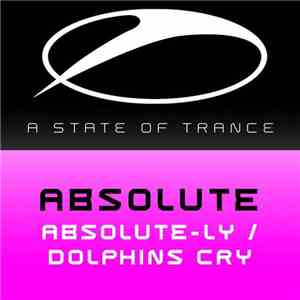 Absolute  - Absolute-Ly / Dolphin's Cry download flac