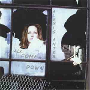 Alexis Antes - All Come Down download flac