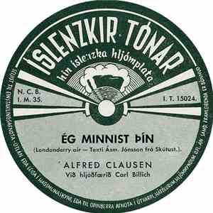 Alfreð Clausen - Ég Minnist Þín / Góða Nótt download flac
