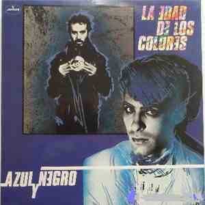 Azul Y Negro - La Edad De Los Colores download flac