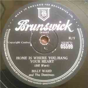 Billy Ward And The Dominoes - Home Is Where You Hang Your Heart / St. Therese Of The Roses download flac