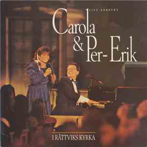 Carola  & Per-Erik - I Rättviks Kyrka download flac