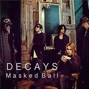 DECAYS - Masked Ball download flac