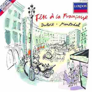 Dutoit, Montréal - Fête À La Française download flac