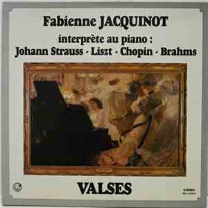 Fabienne Jacquinot - Interprete Au Piano: Johann Strauss - Liszt - Chopin - Brahms download flac