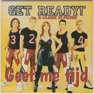 Get Ready! - Geef Me Tijd download flac