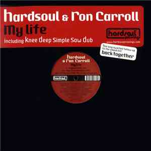 Hardsoul & Ron Carroll - My Life download flac