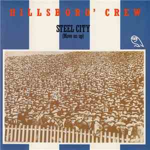 Hillsboro' Crew - Steel City (Move On Up) download flac