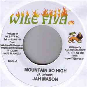Jah Mason / Sylence - Mountain So High / I Know It's Hard download flac