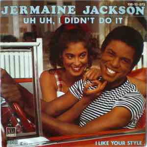 Jermaine Jackson - Uh Uh, I Didn't Do It download flac
