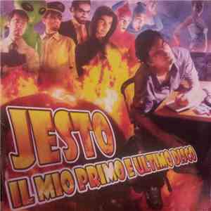 Jesto - Il Mio Primo E Ultimo Disco download flac