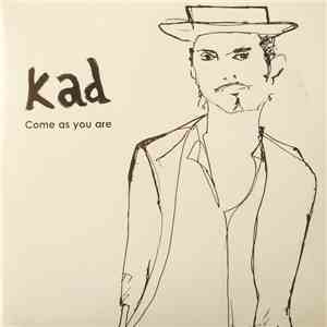 Kad - Come As You Are download flac