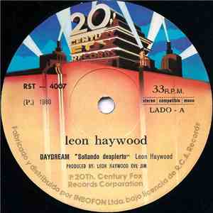 Leon Haywood - Daydream = Soñando Despierto download flac