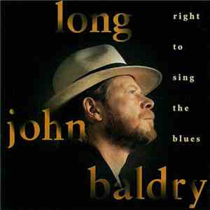 Long John Baldry - Right To Sing The Blues download flac
