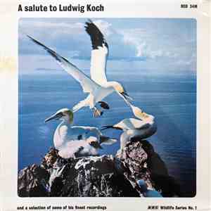 Ludwig Koch - A Salute To Ludwig Koch download flac