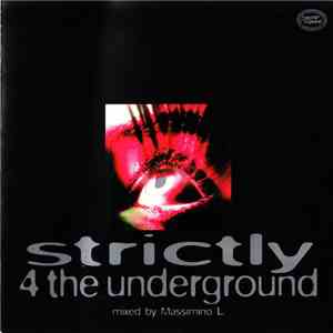 Massimino L. - Strictly 4 The Underground download flac