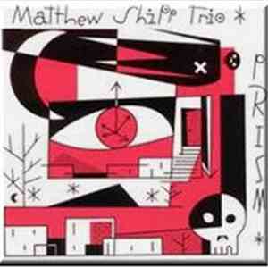 Matthew Shipp Trio - Prism download flac
