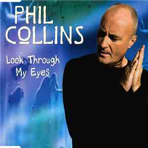 Phil Collins - Look Through My Eyes download flac