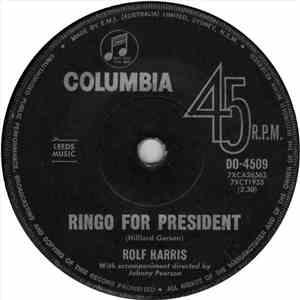 Rolf Harris - Ringo For President download flac