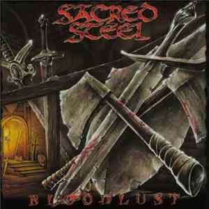 Sacred Steel - Bloodlust download flac