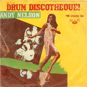 Sandy Nelson - Drum Discotheque! download flac