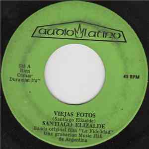 Santiago Elizalde - Viejas Fotos download flac