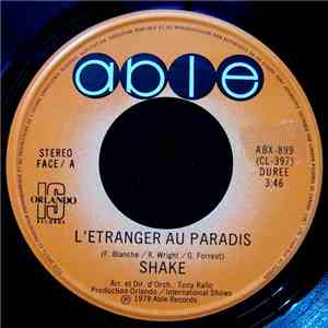 Shake  - L'étranger Au Paradis download flac