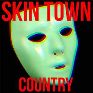 Skin Town - Country download flac