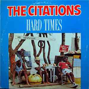 The Citations  - Hard Times download flac