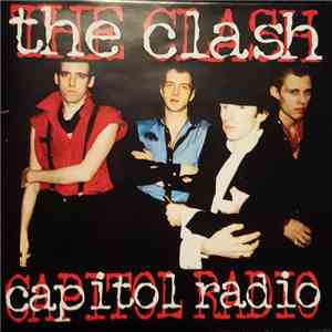 The Clash - Capitol Radio download flac
