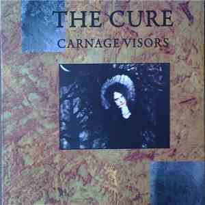 The Cure - Carnage Visors download flac