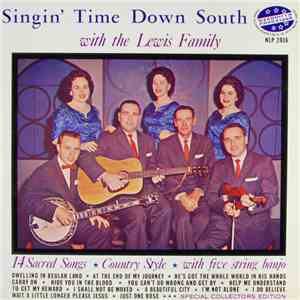 The Lewis Family - Singin' Time Down South With The Lewis Family download flac