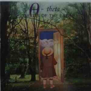 Theta  - Seeds Of The Dream download flac