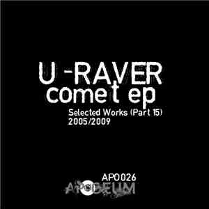 U-Raver - Comet EP download flac