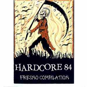 Various - Hardcore '84 Fresno Compilation download flac