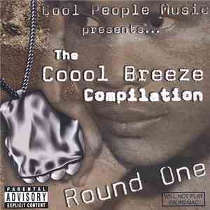 Various - The Coool Breeze Compilation Round One download flac