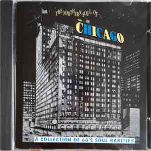 Various - The Northern Soul Of Chicago Vol.1. download flac