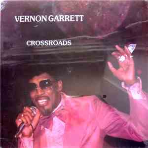 Vernon Garrett - Crossroads download flac