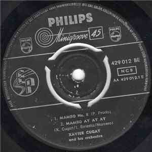 Xavier Cugat And His Orchestra - Mambo No. 8 / Mambo Ay Ay Ay / Anything Can Happen-Mambo / Los Timbales download flac