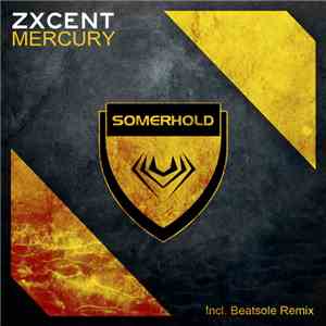 Zxcent - Mercury download flac