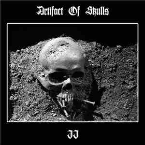Artifact Of Skulls - II: Calls from the Grave download flac